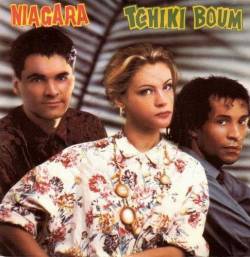 Niagara : Tchiki Boum